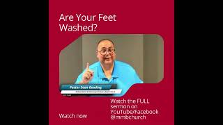 Are Your Feet Washed ?