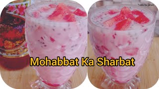 Delhi's Most Famous Mohabbat Ka Sharbat || Iftar Special Drink || Instant Summer Drink ||