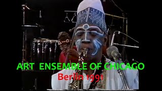 Art Ensemble of Chicago + Guests -  Berlin 1991