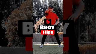 5 Bboy Flips ✨