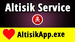 Altisik Service Virus: How to Manually Remove Altisik Service?