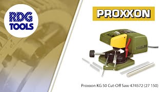 PROXXON KG 50 CUT OFF SAW 27 150 (RDG TOOLS)