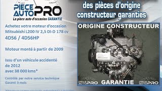 Moteur garanti Mitsubishi L200 2.5 DI-D 178 cv 4D56