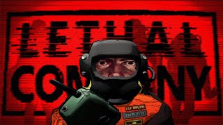 LETHAL COMPANY: A TRUE TEST OF FRIENDSHIP