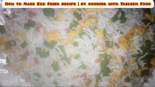 How to Make Egg Fried recipe | by cooking with Tasleem Food #cooking #food #youtube