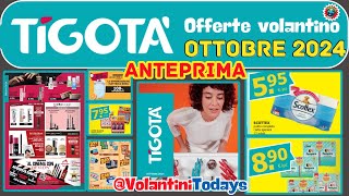 Nuovo Volantino Tigotà dal 1 al 31 ottobre 2024: offerte incredibili! 🌸 🟩⬜️🟥 #anteprima