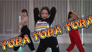 TORA TORA TORA choreo by avecoo MAX  RINON