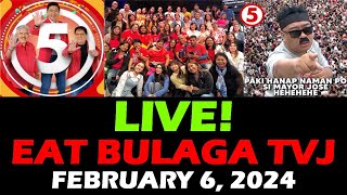 EAT BULAGA TV5 LIVE TODAY February 6, 2024 LIVE STREAMING TODAY TVJ and LEGIT DABARKADS!