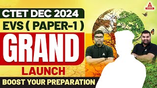 CTET Dec 2024 | EVS ( Paper-1 ) - Grand Launch | Boost Your Preparation