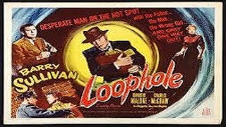 1954 - Loophole / Evadido