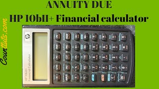 Annuity Due | HP 10BII Plus Financial Calculator