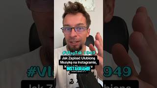 Jak Zapisać Ulubioną Muzykę na Insta, którą Używamy w Rolkach?#InstagramTips #PanieWojciu #Tutorial