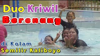 DUO KRIWIL RENANG DI KOLAM RENANG  TIRTA SEMILIR KALIBOYO