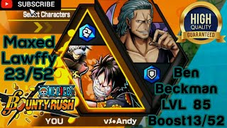 6* Luffy Law Alliance & Ben Beckman LVL 85 Gameplay on SS League Battle ☆ One Piece Bounty Rush 2022