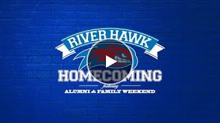 River Hawk Homecoming promo