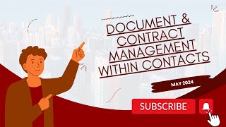 May 2024 - Document & Contract Management Within Contacts