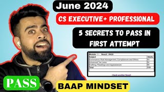 How to PASS CS Exams In FIRST Attempt? How I Passed | CS EXECUTIVE & PROFESSIONAL