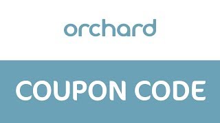 How to use coupons at Orchard