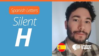 How to pronounce the letter H in Spanish?