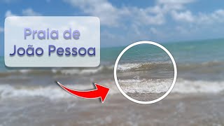 FUI NA PRAIA DE JOÃO PESSOA | LUGAR BOM PARA VISITAR?