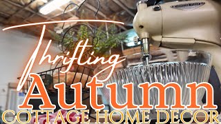 🍁 NEW 🍁 THRIFTING FOR AUTUMN COZY COTTAGE DECOR | COZY VINTAGE HOME DECOR