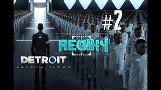 DETROIT™: BECOME HUMAN | CAMPAIGN [🔴LIVE] "A COMING DANGER." | #2