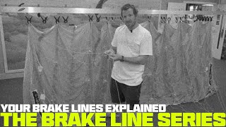 The Brake Line Series | Your Brake Lines Explained