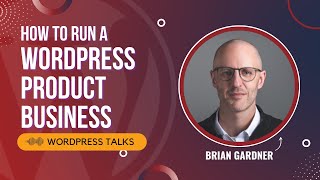 Brian shares his SUCCESS SECRET for WordPress Business community