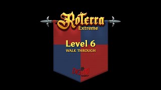 Official Roterra Extreme Great Escape Level 6 Walkthrough