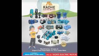 RADHE ELECTRIC MOTOR |  ELECTRIC MOTOR AC AND DC BRAKE MOTOR | UNIQUE PUMP AND PIPE WORLD