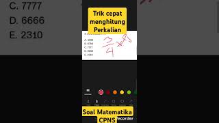 Trik cepat menghitung perkalian desimal. Soal matematika CPNS part 14