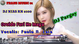 DJ Nias Oroido Furi Heinagu // DJ Nias Pargoy KN 6500