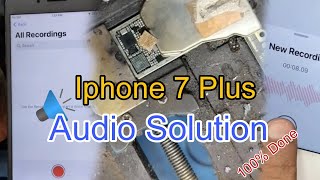 Iphone 7/7plus Audio problem solution (@JYOTSNAMOBILECARE