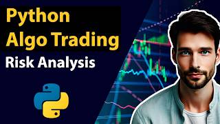 Algorithmic Trading Python: Risk Analysis | Python Tutorial