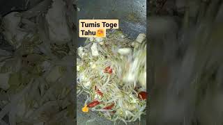 Tumis Toge Tahu Tomat Daun Bawang😍 #tumistoge @semangatbelajar123