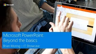 Microsoft PowerPoint: Beyond the basics