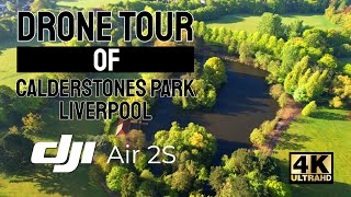 Drone Tour of Calderstones Park Liverpool DJI Air 2S