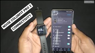 How to Connect Noise Colorfit pro 2
