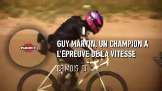 Guy Martin, un champion à l'épreuve de la vitesse sur PLANÈTEPLUS CANADA