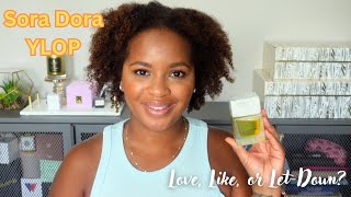 Sora Dora YLOP Review | Love, Like, or Let-Down? | Review & Comparisons