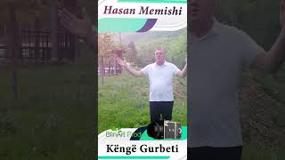 Hasan Memishi  - Kenge gurbeti