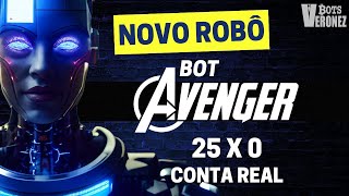 NOVO BOT AVENGER - 25 acertos e nenhum erro na conta real Deriv - o melhor e mais completo !