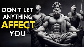 10 Stoic Principles So That NOTHING Can AFFECT YOU | Epictetus (Stoicism)