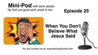 Mini-Pod with Dave Jacobs: Episode 25