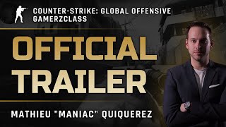 CS:GO · Maniac | Official Trailer