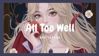 Blues music -  All Too Well  - Dev Taylor - Daily Symphony - TuneOne Music