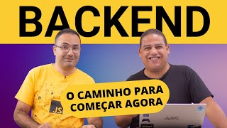 Backend: o caminho para o sucesso profissional - saiba como começar agora!