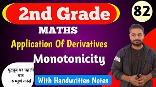 Rpsc 2nd Grade Maths Online Classes | Application Of Derivatives | Monotonic Function Definition