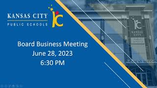 KCPS June 28th, 2023 Regular Business Meeting