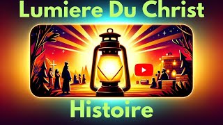 VOUS ETES LA LUMIERE DU CHRIST.